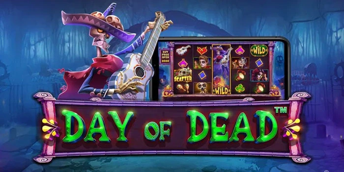 Kemenangan Fantastis Berawal dari Slot Day of Dead Gacor